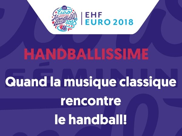 Quand la musique classique rencontre le Handball