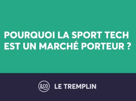 Pourquoi la Sport Tech est un marché porteur ?