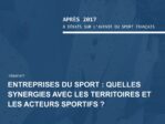Après 2017, 7° débat : Entreprises du sport