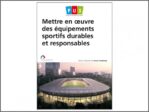 Des équipements sportifs durables et responsables