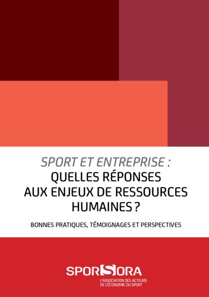 « Sport et entreprise : quelles réponses aux enjeux de ressources humaines ? »  épisode 4/5 : Santé & Bien-être des collaborateurs