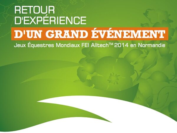 Retour d'expérience des Jeux Equestres