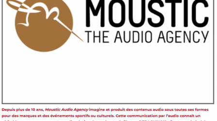 À la découverte de Moustic, The Audio Agency