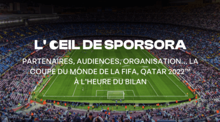 Partenaires, audiences, organisation… la Coupe du Monde de la FIFA, Qatar 2022™ à l’heure du bilan