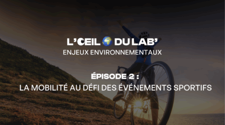 L'œil international du LAB' : Enjeux environnementaux
