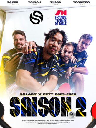 [FF Tennis de Table] FFTT x Solary : une saison 2 pleine d’ambitions