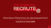 SPORSORA recrute son/sa futur(e) Directeur·rice du Développement.