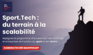 [EM Lyon] Sport.Tech : accélérez votre croissance, musclez votre stratégie ?
