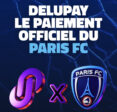 [Paris FC] DeluPay renouvelle son engagement avec le Paris FC