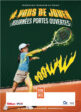 [FF Tennis] La FFT accompagne la rentrée sportive de ses clubs avec de nombreuses initiatives pour faciliter la pratique du tennis