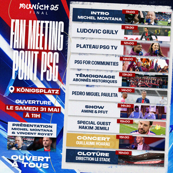 [PSG] Programmation exceptionnelle au Fan Meeting Point du Paris Saint-Germain à Munich