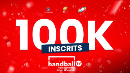 [FF Handball] 100 000 inscrits sur HandballTV