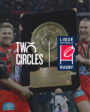 [Two Circles x LNR] Two Circles désigné pour soutenir les ambitions internationales de la LNR pour le top 14 jusqu’en 2032