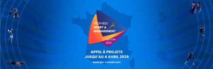 [Trophées Sport & Management] Ouverture de l’appel à candidatures pour les Trophées Sport & Management 2025