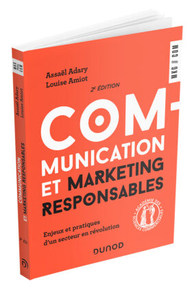 [OCCURRENCE] Communication et marketing responsables :  Enjeux et pratiques d'un secteur en révolution 2ème édition