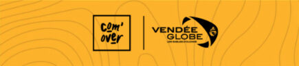 [Com'Over x Vendée Globe 2024] Une aventure médiatique d'exception