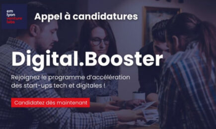 [EM Lyon] Appel à candidatures pour le programme Digital.Booster d'emlyon venture labs