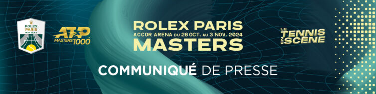 [FF TENNIS] Le Rolex Paris Masters, un tournoi engagé