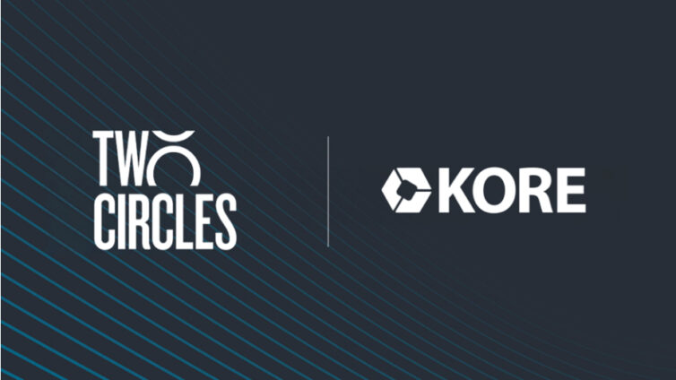 [TWO CIRCLES] Two Circles s’appuie sur le succès en Amérique du Nord avec l’accord d’acquérir KORE pour accélérer les plans de croissance futurs