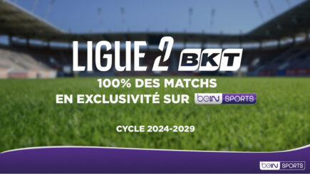beIN SPORTS ACQUIERT L'INTÉGRALITÉ DE LA LIGUE 2 BKT JUSQU'EN 2029