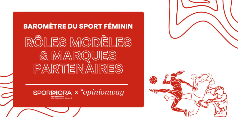 Baromètre du sport féminin - Rôles modèles & marques partenaires