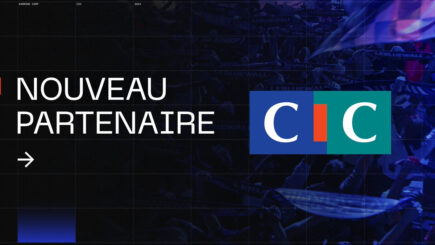 [CIC] Le CIC renforce son engagement dans l'esport et devient partenaire de la Karmine Corp