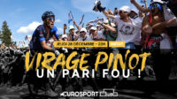 [EUROSPORT] « Virage Pinot, un pari fou ! » : le documentaire événement sur Eurosport le 28 décembre ! 