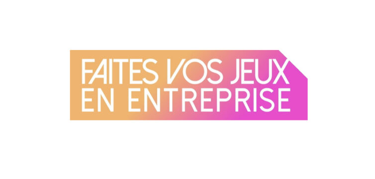 [FFSE] Faites vos jeux en entreprise