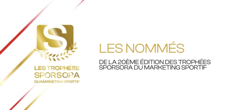 Les nommés de la 20ème édition des Trophées SPORSORA du Marketing Sportif