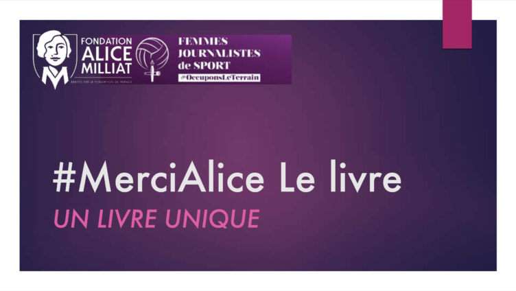 [Fondation Alice Milliat] #MerciAlice Le Livre