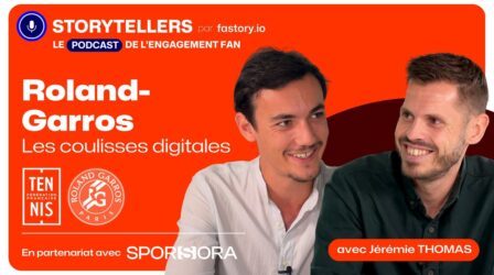 Derrière Roland-Garros : La métamorphose digitale de la FFT - Podcast 🎙️STORYTELLERS- Jérémie Thomas