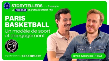 PARIS BASKETBALL, un modèle de sport et d'engagement - Mathias Priez - Podcast 🎙️STORYTELLERS