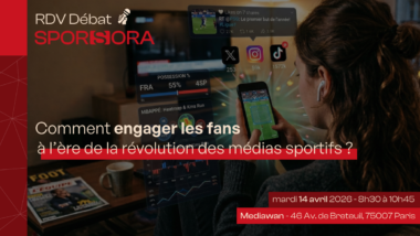 RDV Débat - Comment engager les fans à l'ère de la révolution des médias sportifs ?