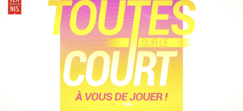 [FF Tennis] "Toutes sur le court" : la campagne de féminisation de la FFT