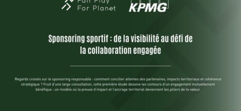 [Fair Play For Planet] Sponsoring sportif :  de la visibilité au défi de la collaboration engagée