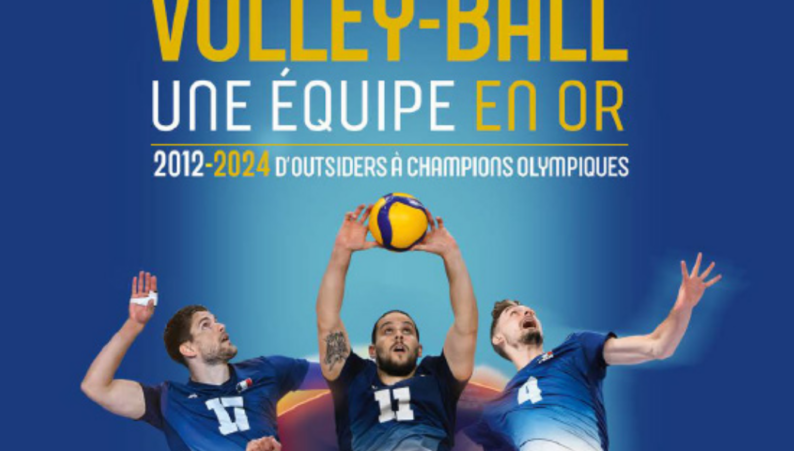 [FF Volley] VOLLEY-BALL, UNE ÉQUIPE EN OR