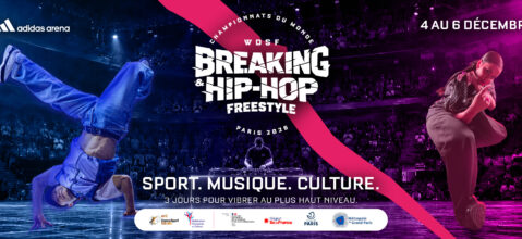 [FF Danse] Les Championnats du monde de Breaking et Hip-Hop freestyle 2026 à Paris