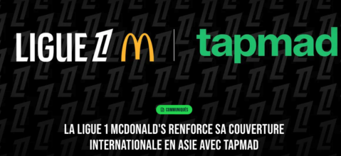 [Ligue 1] La Ligue 1 McDonald's renforce sa couverture internationale en Asie avec TAPMAD